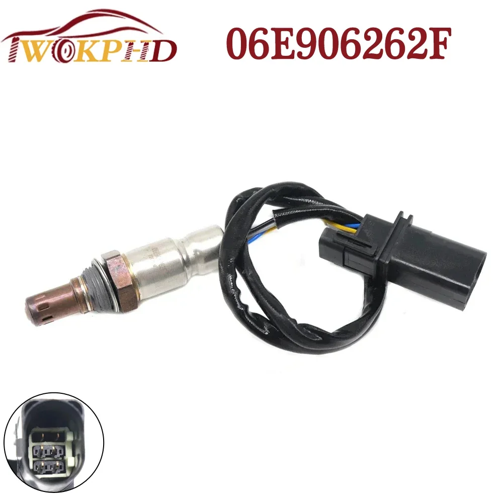 Auto NUOVO Sensore di ossigeno Lambda con rapporto carburante aria a monte 06E 906262 F Per Audi A4 A5 A6 per Volkswagen Polo Skoda Seat Kia 06F 906262 F F