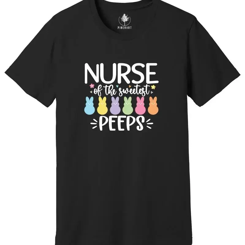 Nurse of the Sweetest Peeps Shirt, Easter Nurse Shirt, Nurse TShirt, Easter Gif