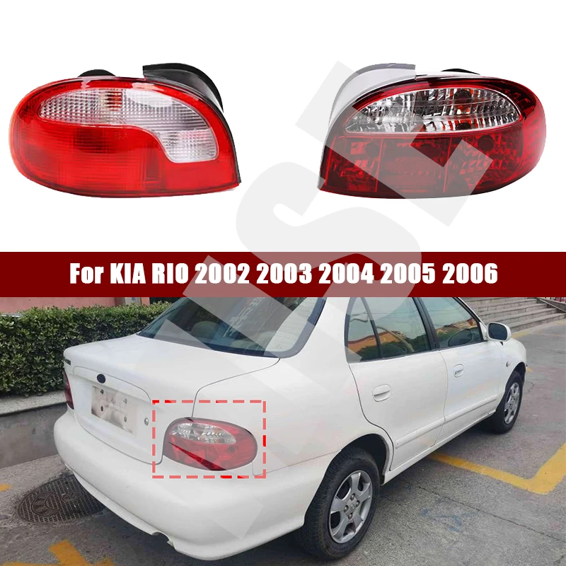 

For KIA RIO 2002 2003 2004 2005 2006 Rear Tail Light Signa Lamp Warning Brake Car Taillight Assembly Auto Exterior Accessories