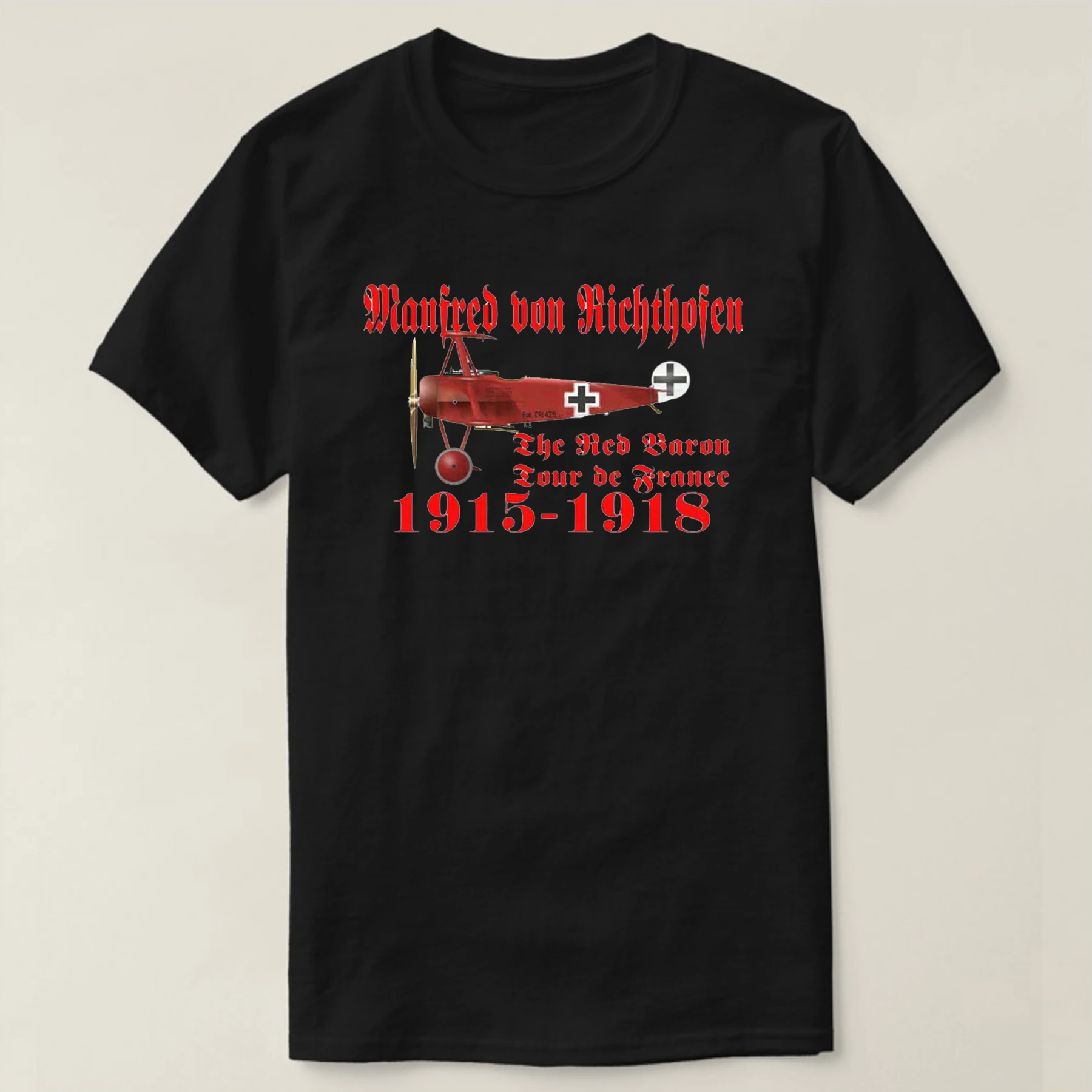 WWI France tour German Air Force ace Red Baron von Richthofen T-Shirt New Short Sleeve Casual 100% Cotton O-Neck Mens T-shirt