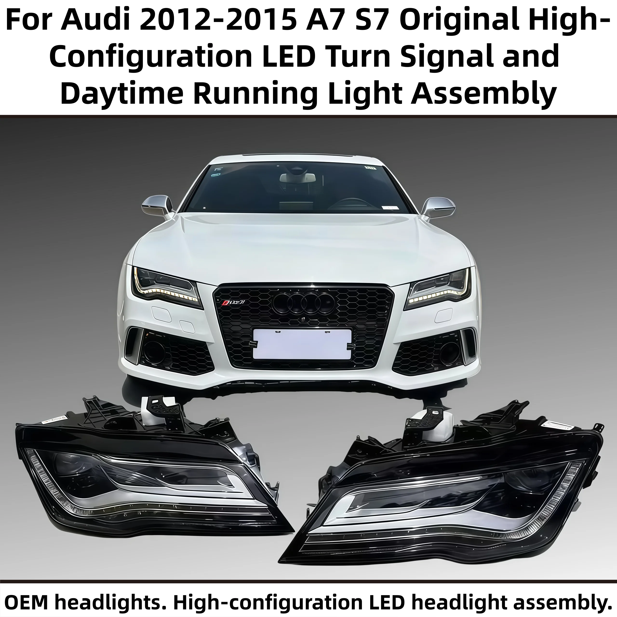

Car headlights For Audi 2012-2015 A7/S7 original high-spec LED turn signals and daytime running lights assembly, car parts.