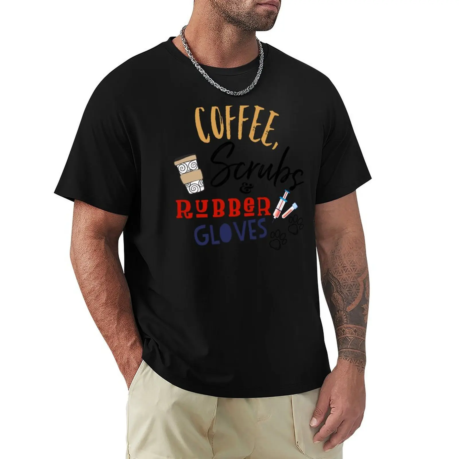 coffee scrubs and rubber gloves, veterinary medicine, vet med, vet tech, vet assistant, veterinary student, veterinarian T-Shirt