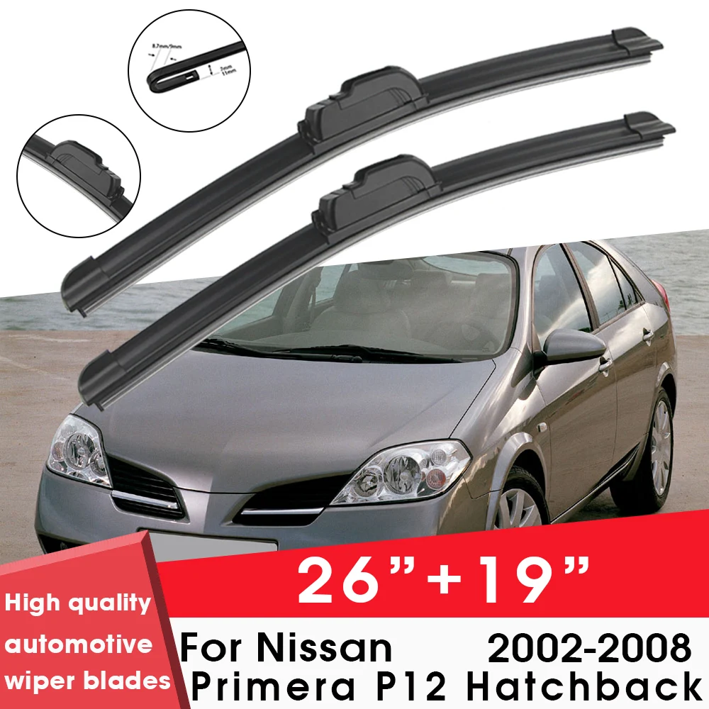 

Car Wiper Blade Blades For Nissan Primera P12 Hatchback 2002-2008 26"+19" Windshield Windscreen Clean Rubber Silicon Cars Wipers