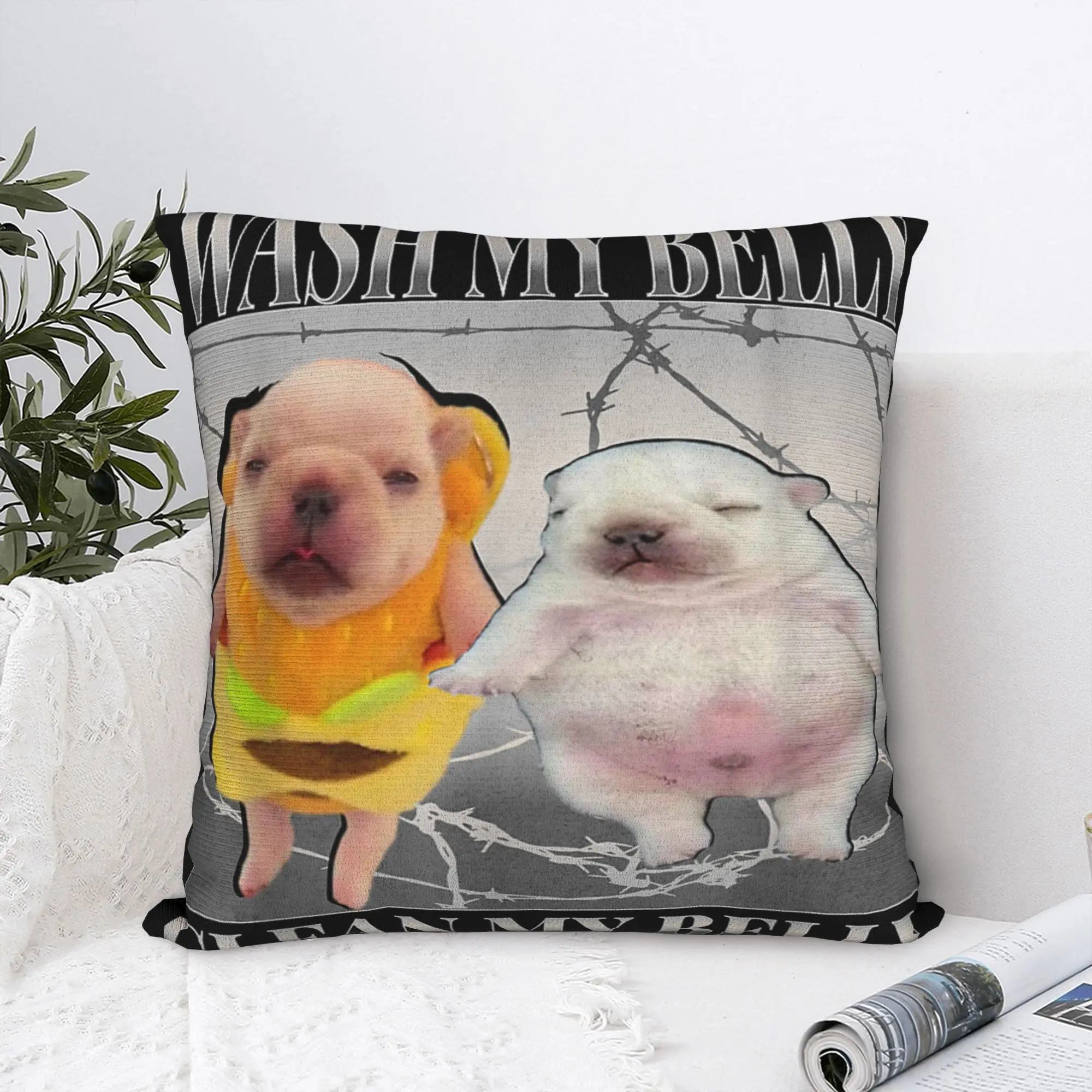 

Funny pibble Meme wash My Belly Clean My Belly Meme Pillow Cover Cushion Cover Fashion Pillow Case For Wedding Party Home Decor