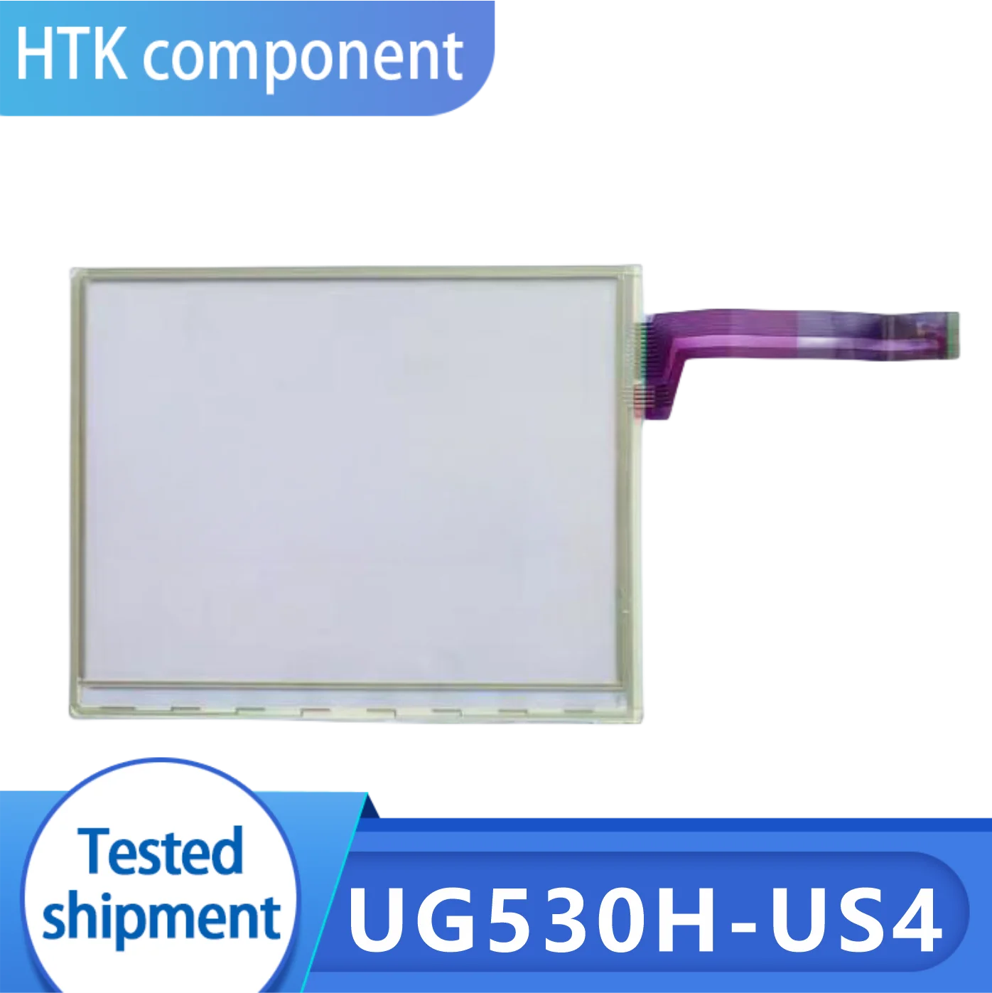 100% Test Working  New Original UG530H-US4 Touch Screen Glass