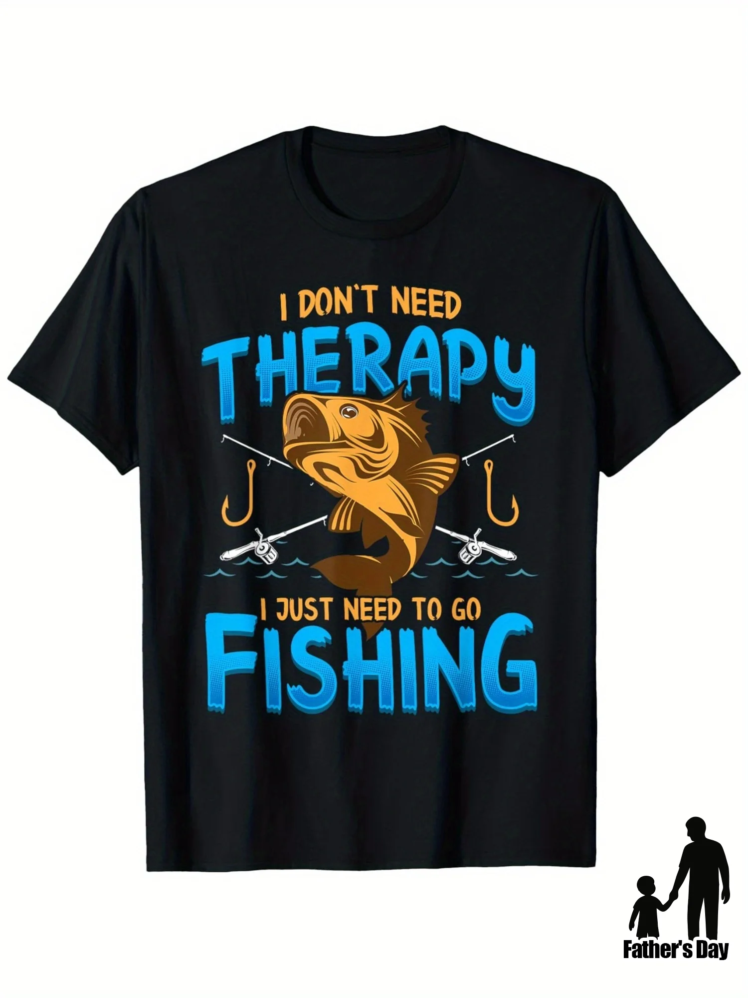 Men's I Don't Need Relax I Just Need Fishing Graphic T-Shirt Pure Cotton Lightweight Breathable Crew Neck