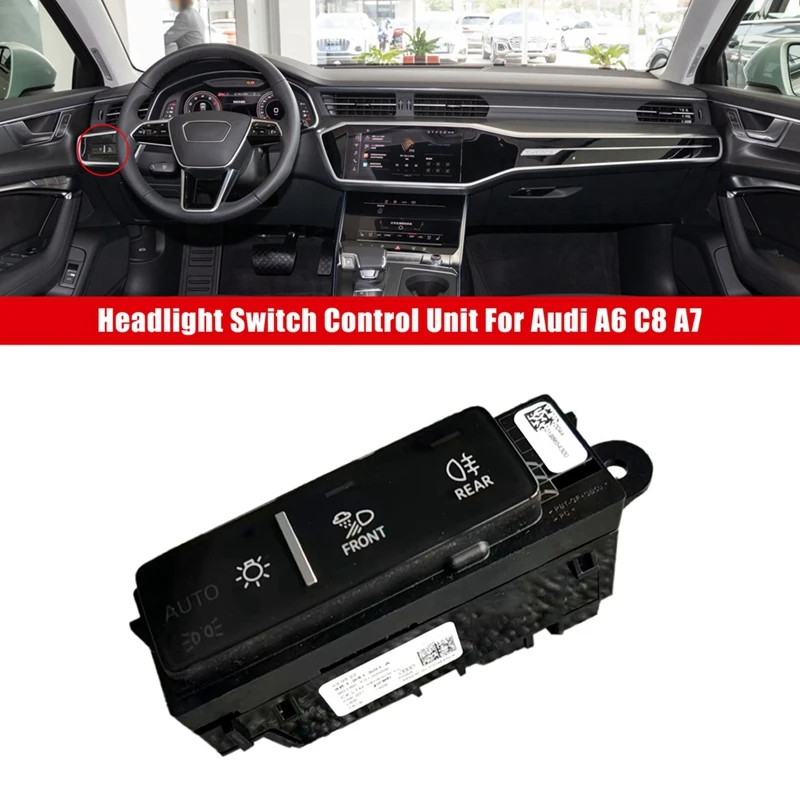 

Headlight Switch Control Unit For A6 C8 A7 Q7 Q8 E-TRON 2019-2022 4K1 941 501 A