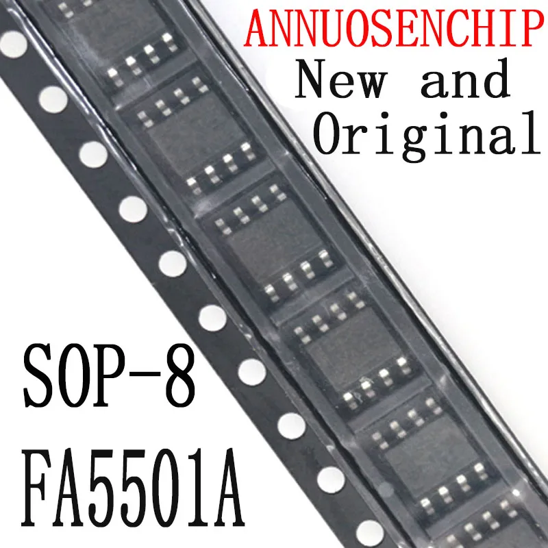 5PCS New And Original SOP-8 5501 SOP 5501A SOP8 FA5501AN FA5501 FA5501A