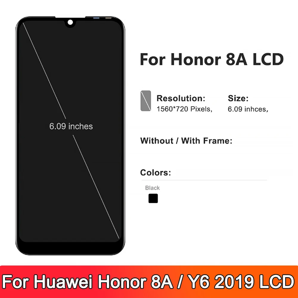 6.09\'\' Display For Huawei Y6 2019 Lcd Touch Screen Digitizer Assembly For Honor 8A LCD With Frame JAT-L29 L09 L41 LX1 LX3