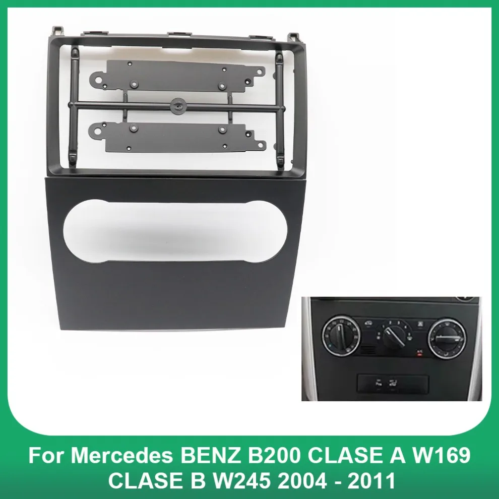 For Mercedes BENZ B200 CLASE A W169 CLASE B W245 2004 - 2011 VIANO VITO 1DIN Stereo Panel Dash Mount Trim Installation Kit Frame