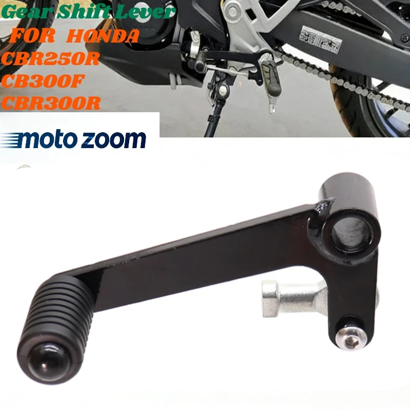 

Gear Shift Lever For HONDA CBR250R CB300F CBR300R Motorcycle Left Shifter Pedal Gear Change Gearshift CBR 250R 300R CB 300F