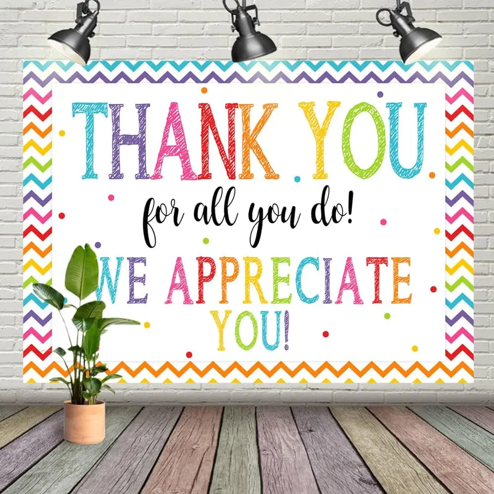 

Thank You for All You Do Backdrop Congratulations Graduates Background Be Thankful to The Teacher Doctor Staff We Appreciate You