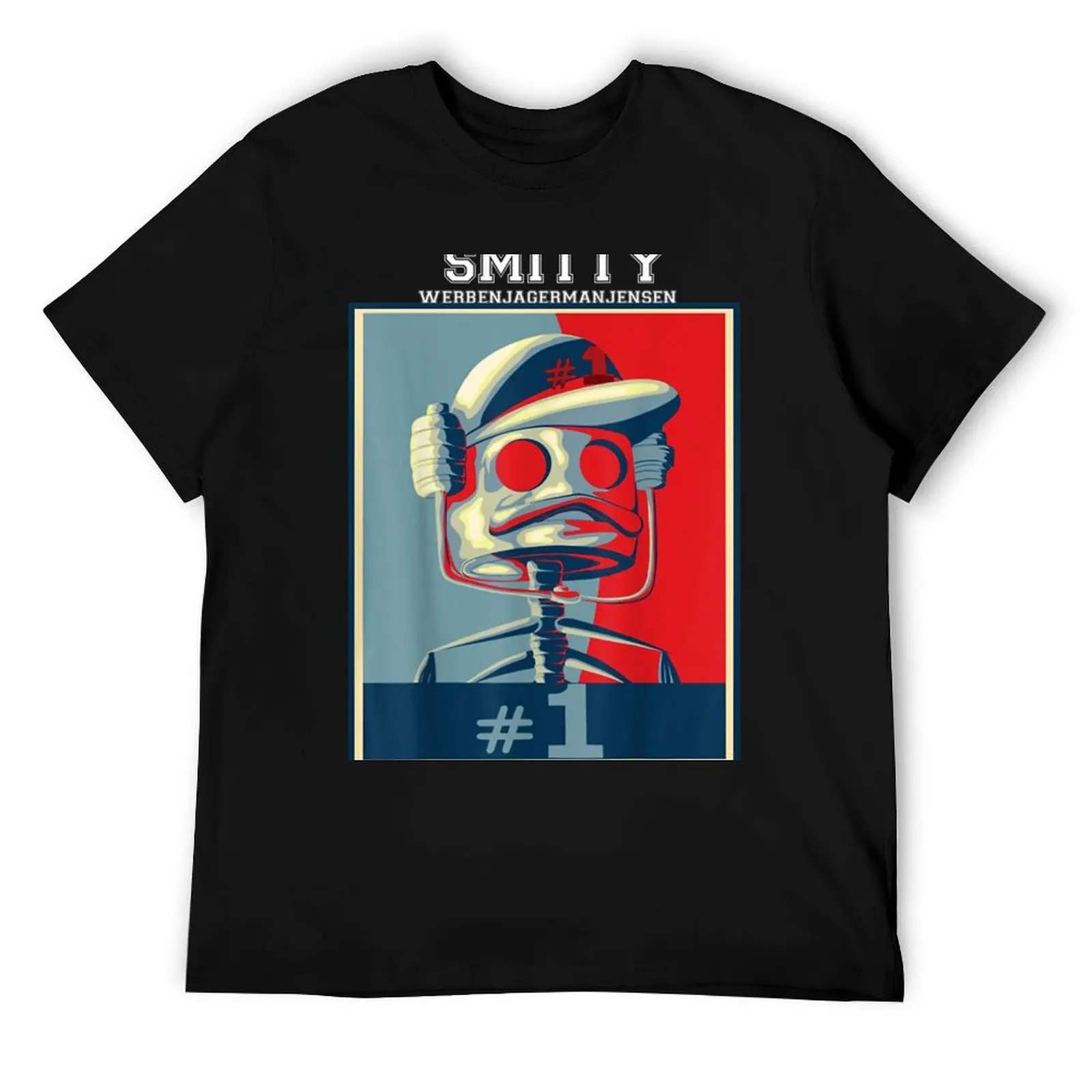 

Smitty Werbenjagermanjensen T-Shirt t shirt man plain cotton t shirt man t shirts designer T-Shirt