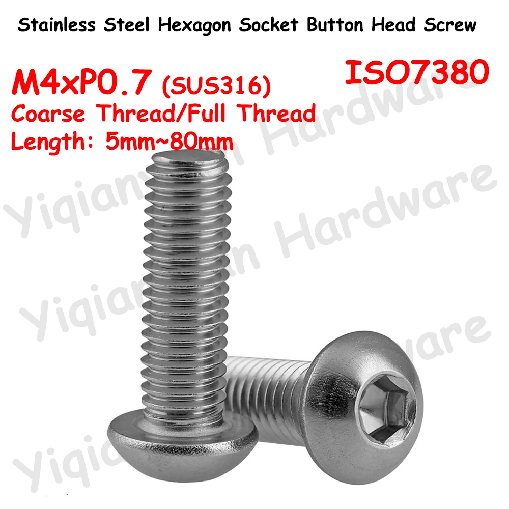 

ISO7380 M4xP0.7 Coarse Thread SUS316 Stainless Steel Hexagon Socket Button Round Head Screws Allen Key Bolts Full Threaded