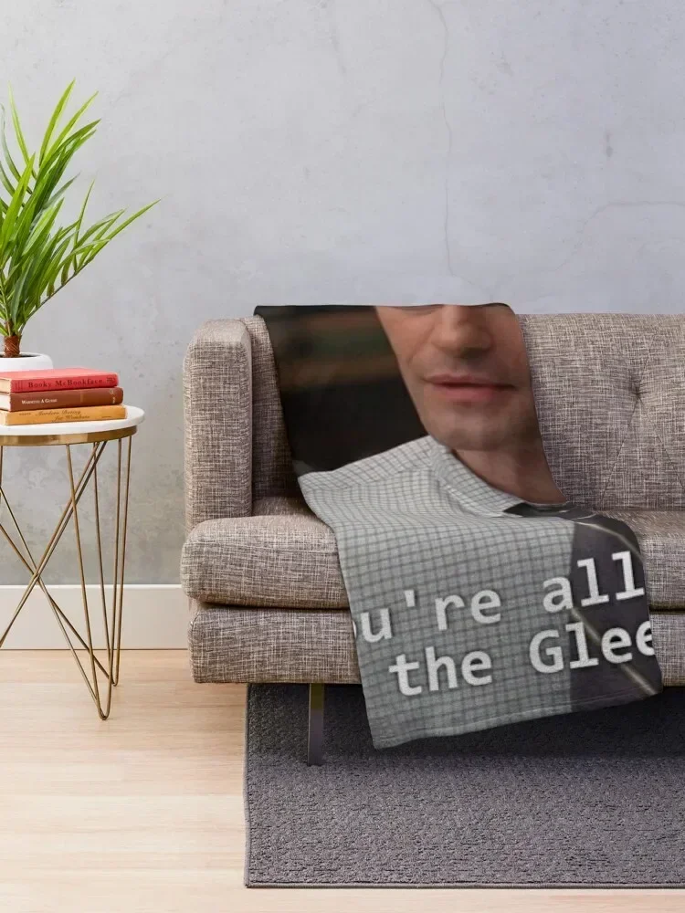 Because you're all minorities. You are in the Glee Club Throw Blanket christmas gifts Large Sofa Blankets