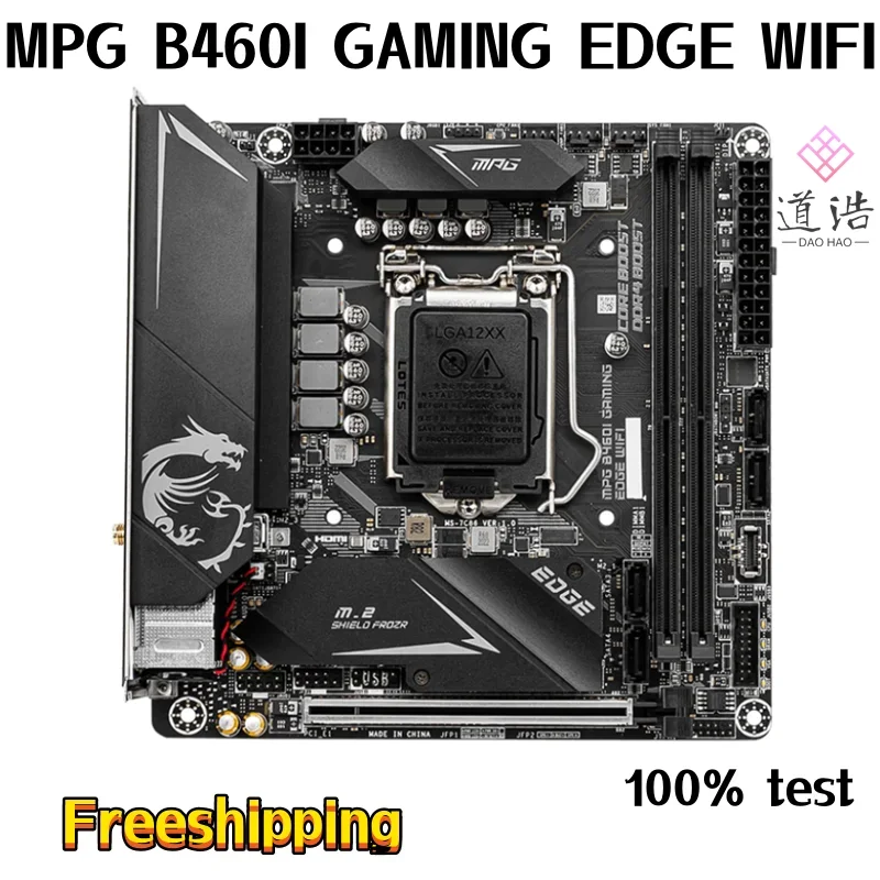 For MPG B460I GAMING EDGE WIFI Motherboard 64GB M.2 HDMI LGA 1200 DDR4 Mini-ITX B460 Mainboard 100% Tested Fully Work