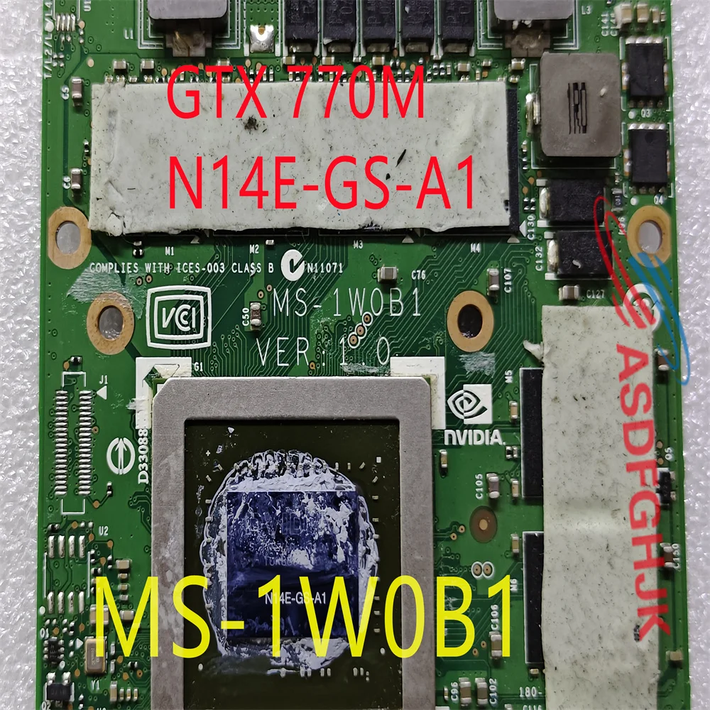 For GT60 GT70 MS-16F4 MS-1763 N14E-GS-A1 GTX770M MS-1W0B13G GDDR5 VGA GPU graphics Video Card BOARD