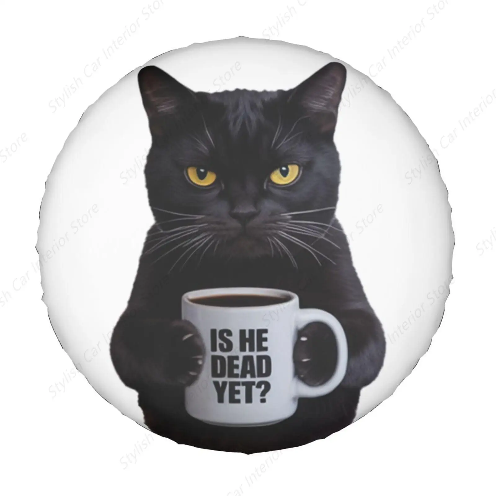 

Чехол для запасного колеса Is He Dead Yet Funny Black Cat, универсальная водонепроницаемая защита колес, 14-дюймовая, для автофургона, внедорожника, грузовика, прицепа