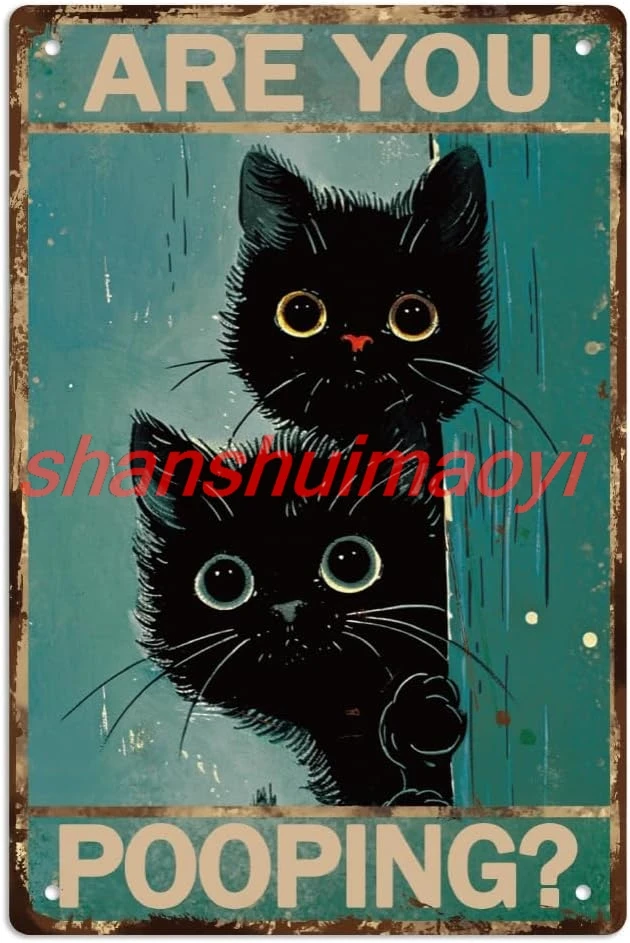 WEBEEDY Vintage Black Cat Metal Tin Sign Are You Pooping Sign Funny Cats Wall Art Tin Signs Thick Tinplate Print Poster for Home