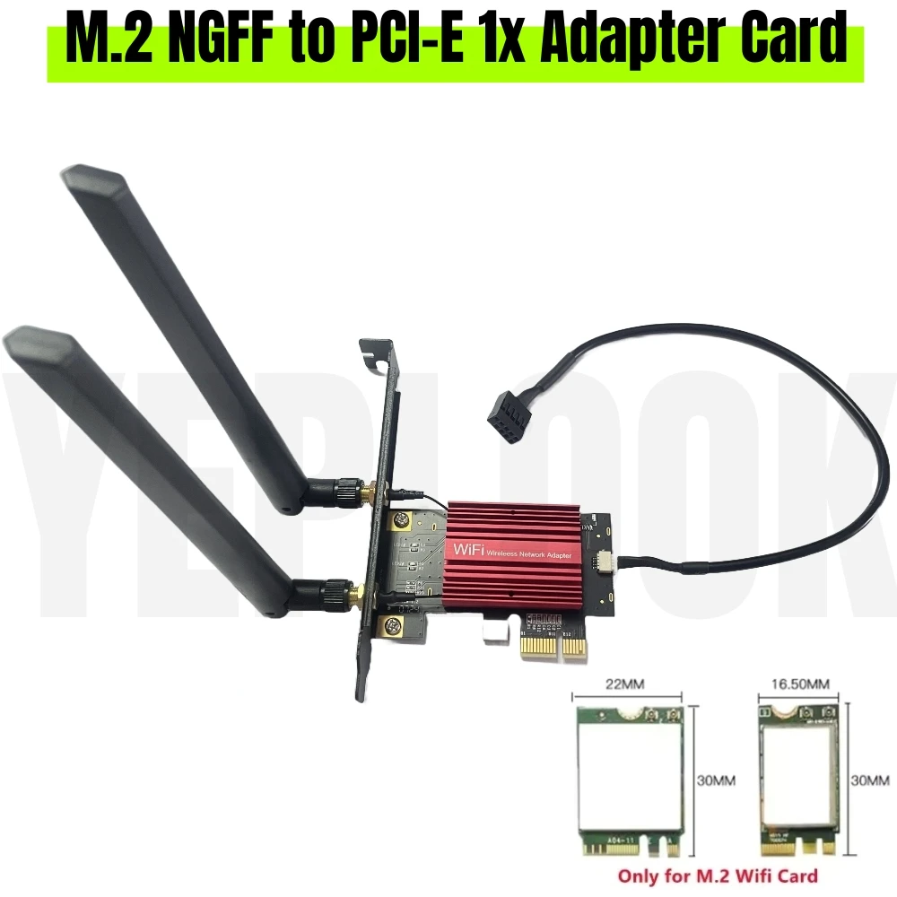 

M.2 to PCIe x1 PC Desktop WiFi Adapter for NGFF M.2 Wifi Card AX211 AX210 AX200 AC9260 AC8265 AC8260 AC7265 AC7260 AC3165 AC3160