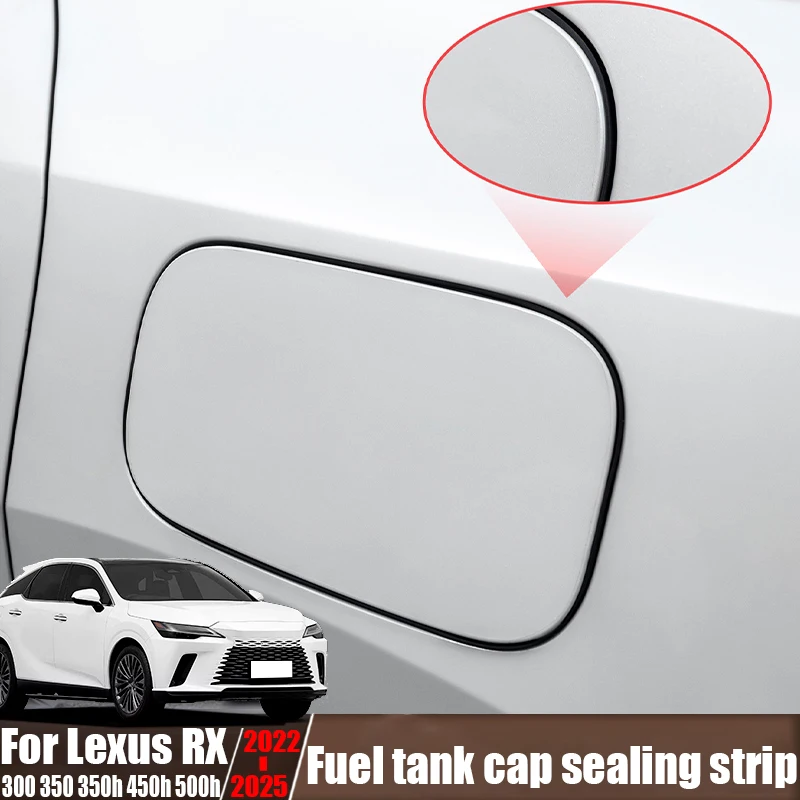 For Lexus RX 300 350 350h 450h 500h 2022-2025 fuel tank cap dust seal strip car waterproof modification sealing decoration