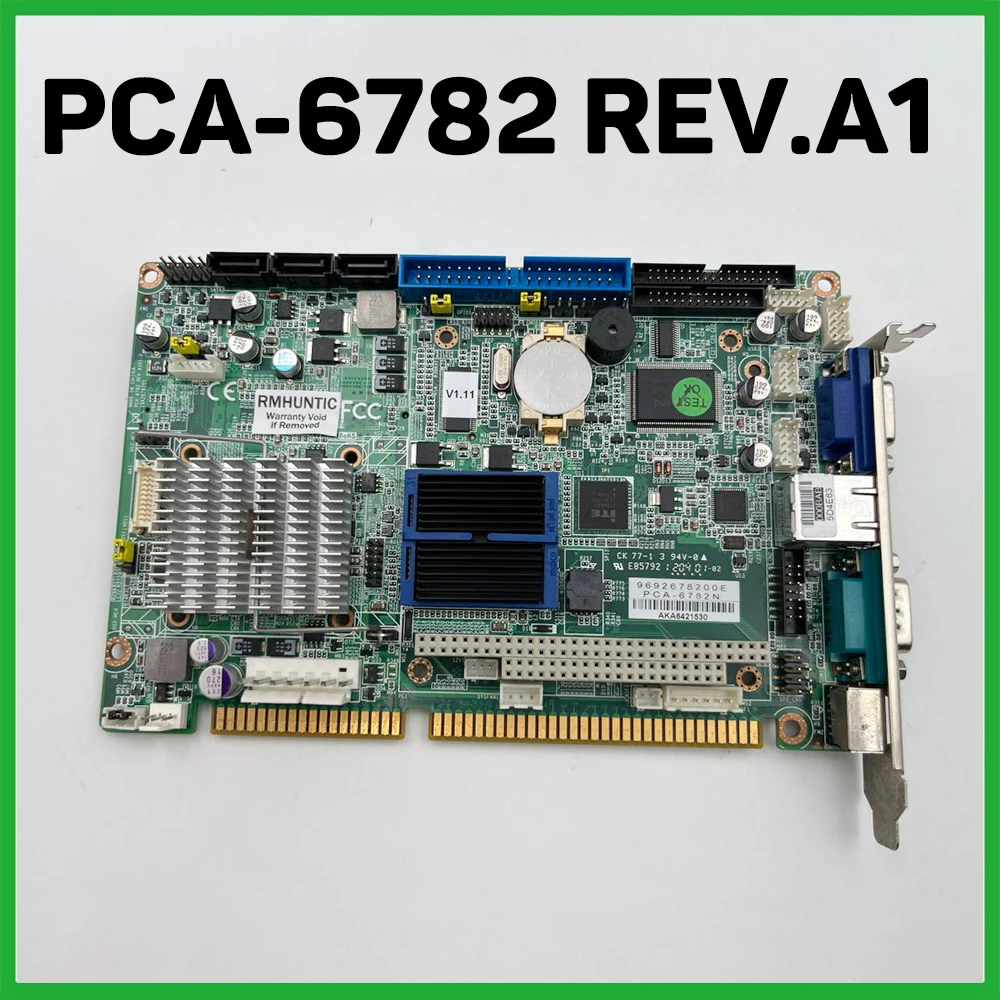 For Advantech Industrial Control Motherboard PCA-6782 REV.A1 PCA-6782N