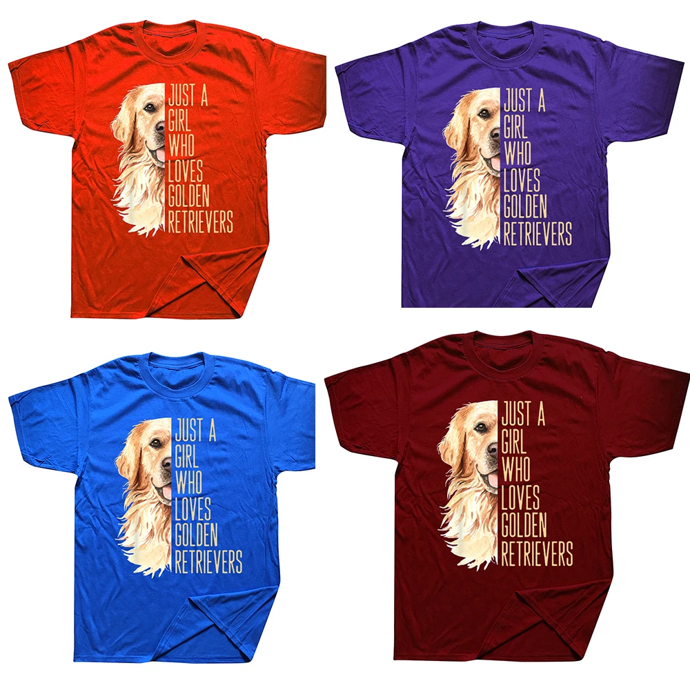 Cute Golden Retriever Just A Girl Who Loves Goldens T Shirt Graphic Cotton Streetwear Short Sleeve Birthday Gifts Summer T-shirt