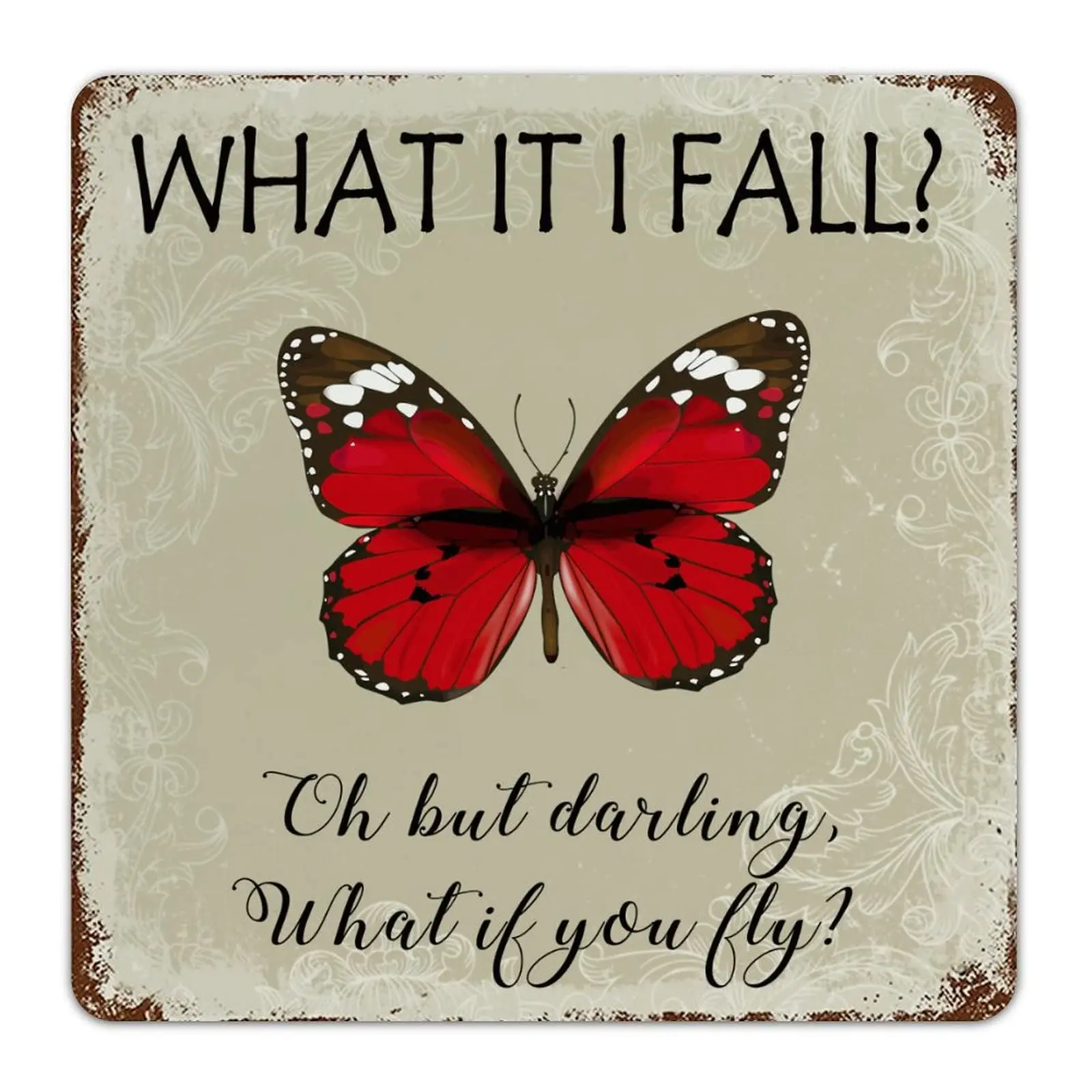 Decorative Metal Signs Plaques What If I Fall Oh My What If You Fly Inspirational Vintage Tin Poster Rustic Metal Wall Art for B