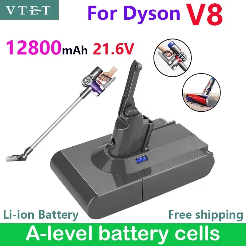 For Dyson V8 12800mAh 21.6V Battery Absolute Fluffy/Animal Li-ion Vacuum Cleaner Rechargeable Battery18650 A-level Battery Cells