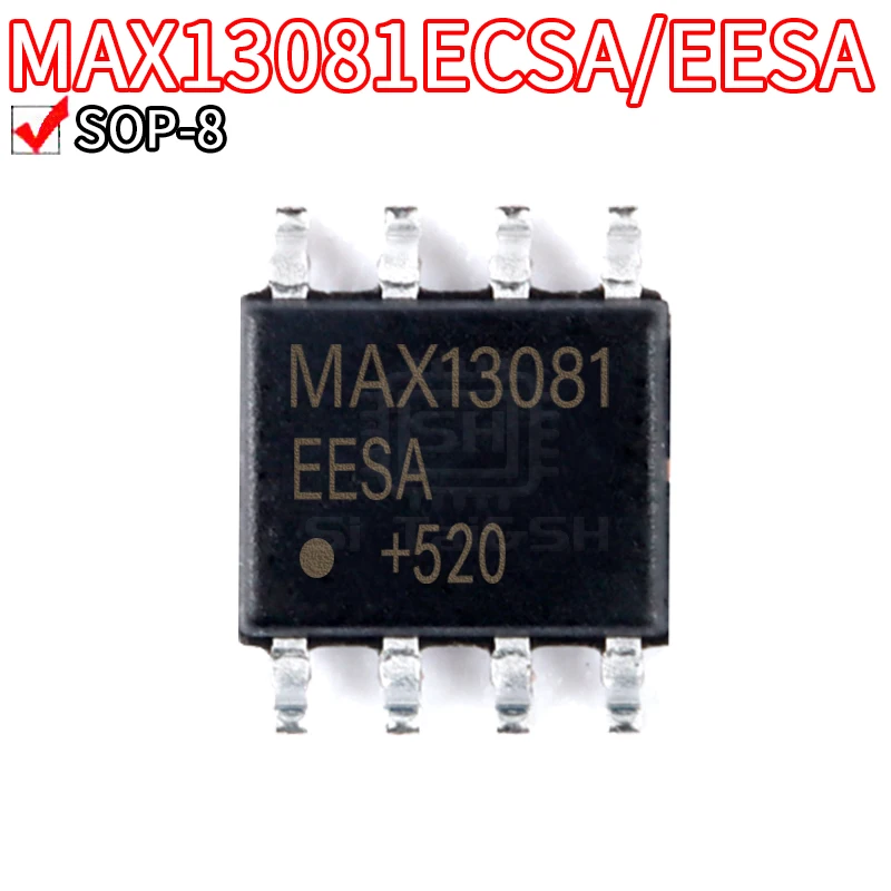 1PCS MAX13081ECSA/EESA MAX13085ECSA/EESA MAX13485EESA MAX13486EESA MAX13487EESA SOP-8