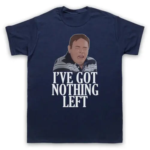 EASTENDERS IAN BEALE UNOFFICIAL I'VE GOT NOTHING LEFT MENS & WOMENS T-SHIRT