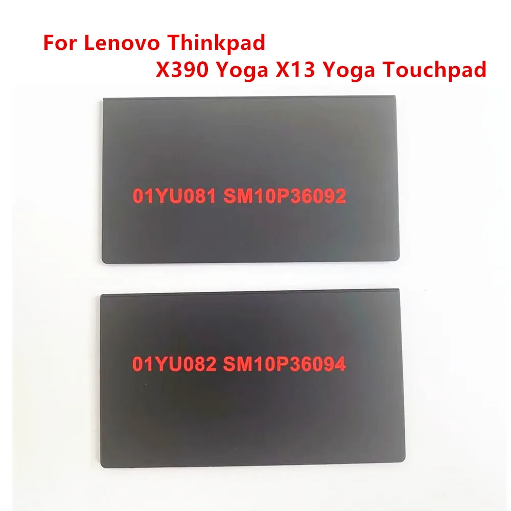 ใหม่ Original ทัชแพด Pad Clicker สําหรับ Lenovo Thinkpad X390 โยคะ X13 โยคะแล็ปท็อป 01YU081 01YU082 SM10P36092