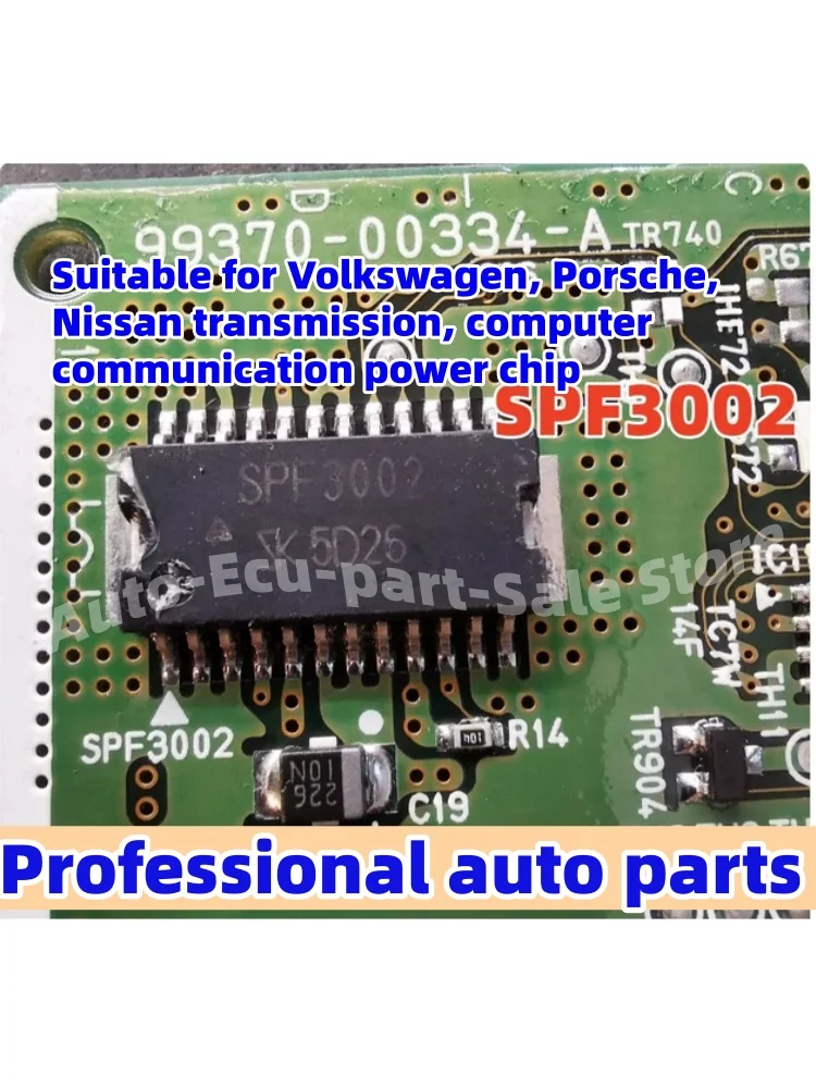 2pcs/lot SPF3002 Suitable for Volkswagen, Porsche, Nissan transmission, computer communication power chip