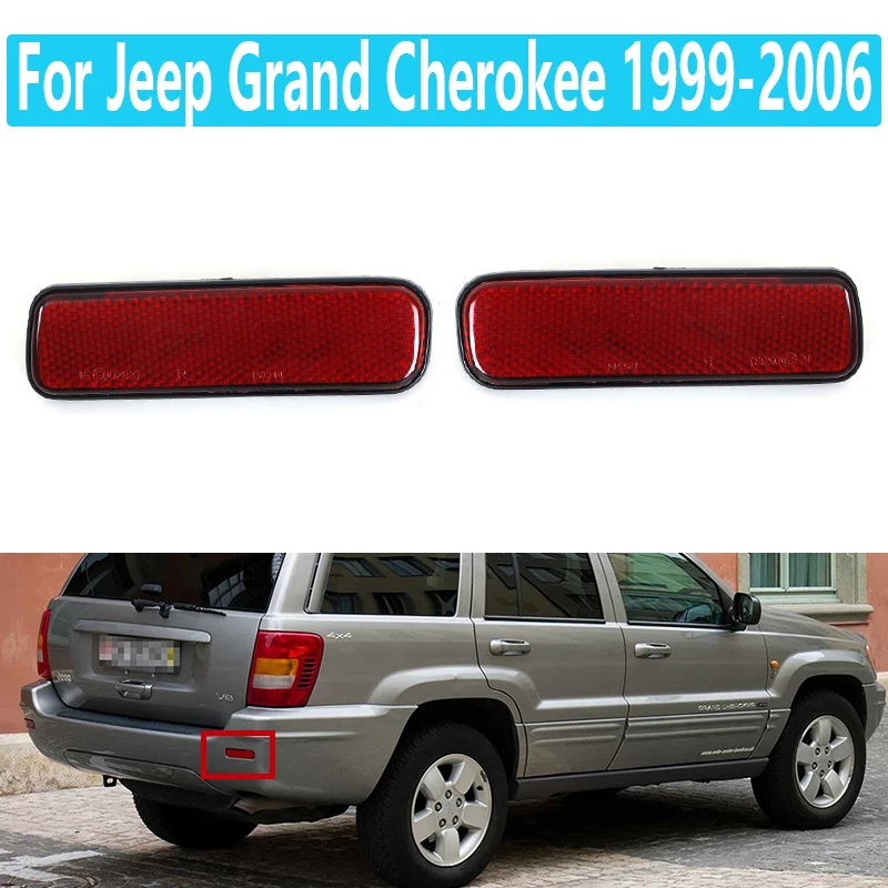 Car Rear Bumper Reflector Brake Light Marker Lamp For Jeep Grand Cherokee 1999 2000 2001 2002 2003 2004 2005 2006