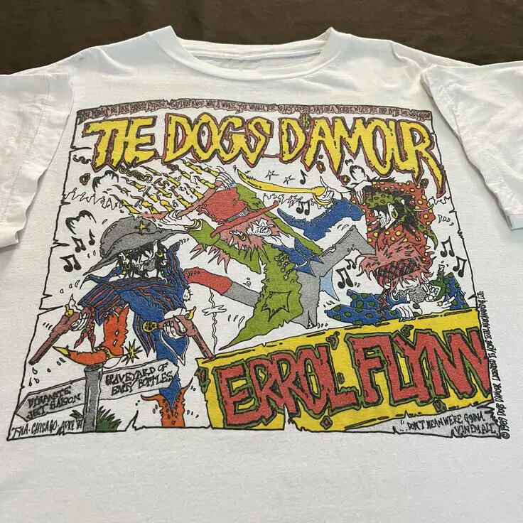 Vtg The Dogs D'Amour 80s 1989 Tour Cotton White Unisex All Size T Shirt BL132