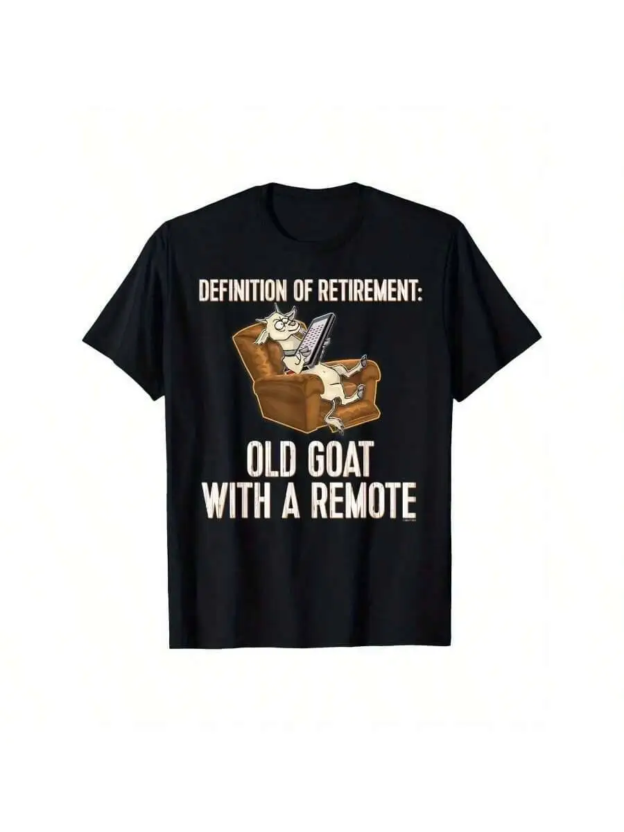 Fun Retirement Tshirt: Old Goat With A Remote Definition T-Shirt, Comfortable Outdoor, Top Summer Wear Crew Neck Tshirt | 100%