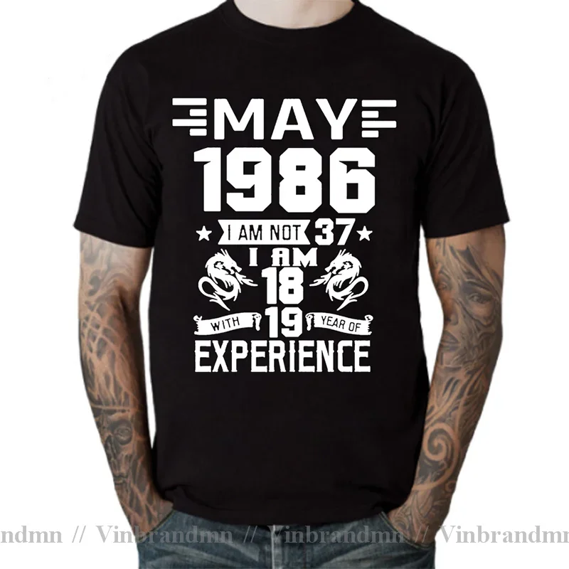 I'm 18 with 19 Year of Experience Born in 1986 Nov September Oct Dec Jan Feb March April May June July August 37Th Birth T Shirt