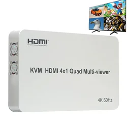 4K 60Hz KVM HDMI Multi-viewer 4X1 HDMI Quad Screen Multiviewer with Seamless 4 In 1 HDMI Multi viewer Support USB Keyboard Mouse