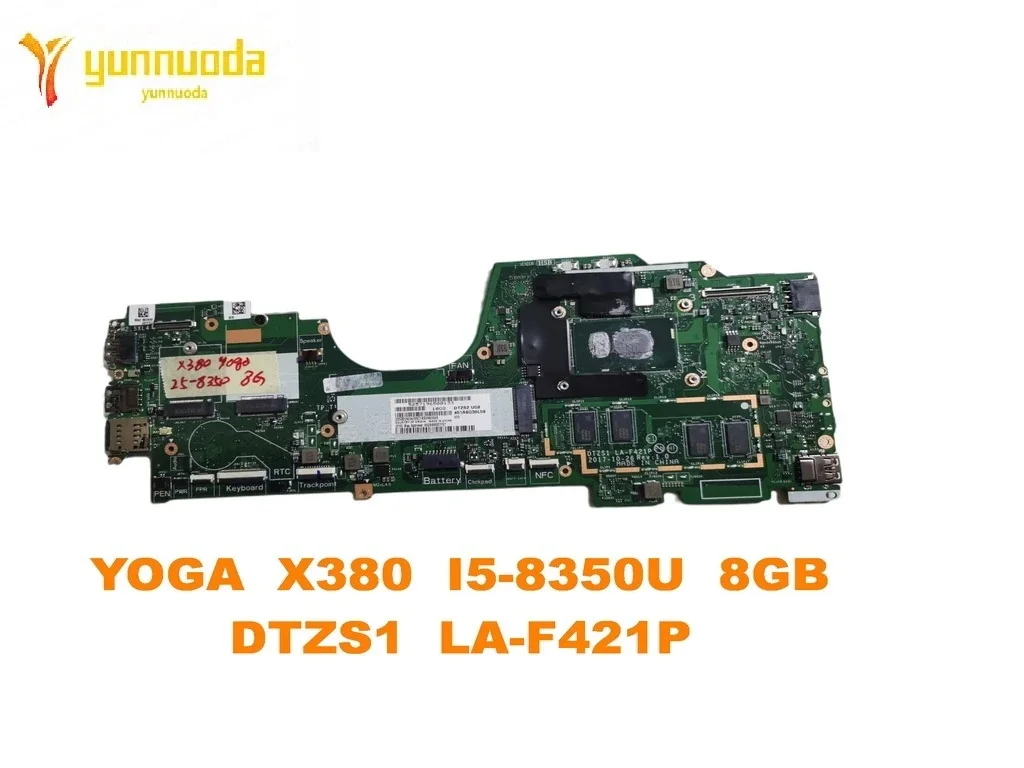 Original for Lenovo Thinkpad YOGA  X380   Laptop  motherboard I5-8350U  8GB  DTZS1  LA-F421P  tested good free shipping