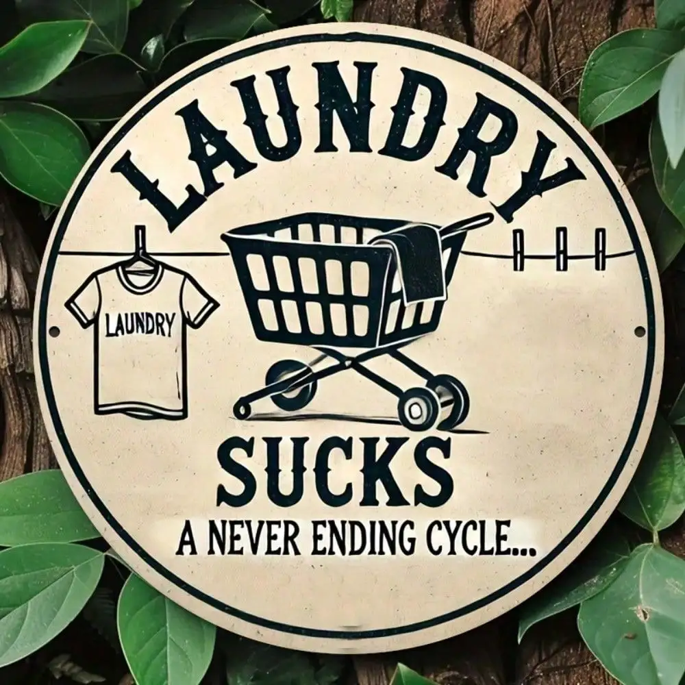 Funny Laundry Wall Art Vintage Sucks Sign, Round Aluminum Metal Decor