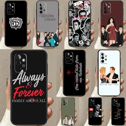 The Originals Vampire Diaries Case For Samsung Galaxy A52 A12 A22 A32 A42 A51 A71 A13 A23 A33 A53 A14 A54 A34 Phone Cover