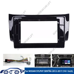Radio de coche 2 Din de 10,1 pulgadas para Nissan Sentra Sylphy 2012-2019, Panel estéreo, Panel de instalación, Kit de embellecedor, marco de DVD, bisel