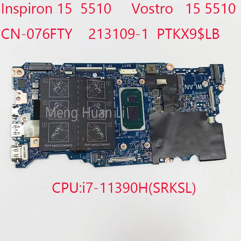 

076F7Y 5510 материнская плата CN-076F7Y 213109-1 PTKX9 для Dell Inspiron 15 5510 Vostro 15 5510 CPU:i7-11390H UMA DDR4 100% Test OK