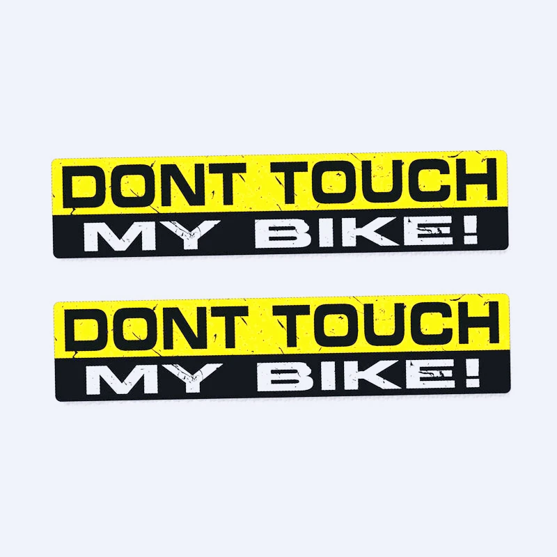 2 Pcs  Warning DON'T TOUCH MY BIKE Car Sticker PVC Water Proof Decal 15CM*3CM,KK