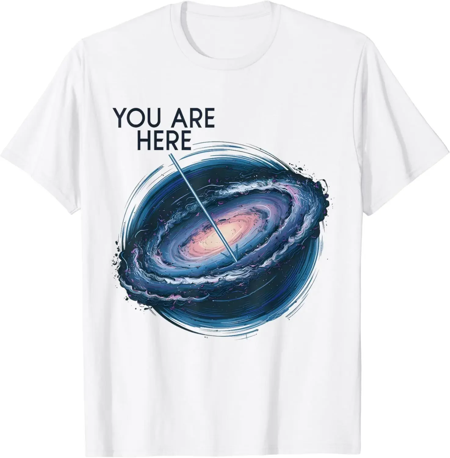 Funny You Are Here Galaxy Astronomy Milky Way Space Sci-Fi T-Shirt Men Clothing T Shirts Streetwear Harajuku