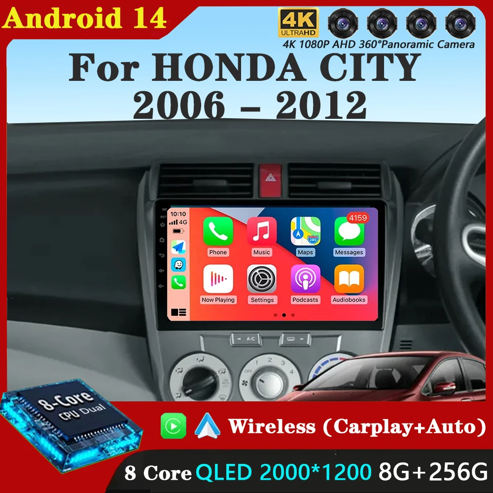 

Android 14 Auto 2 Din Автомобильный радиоприемник Мультимедийный видеоплеер для HONDA CITY 2006-2012 Carplay Навигация GPS Стерео WIFI + 4G BT DSP