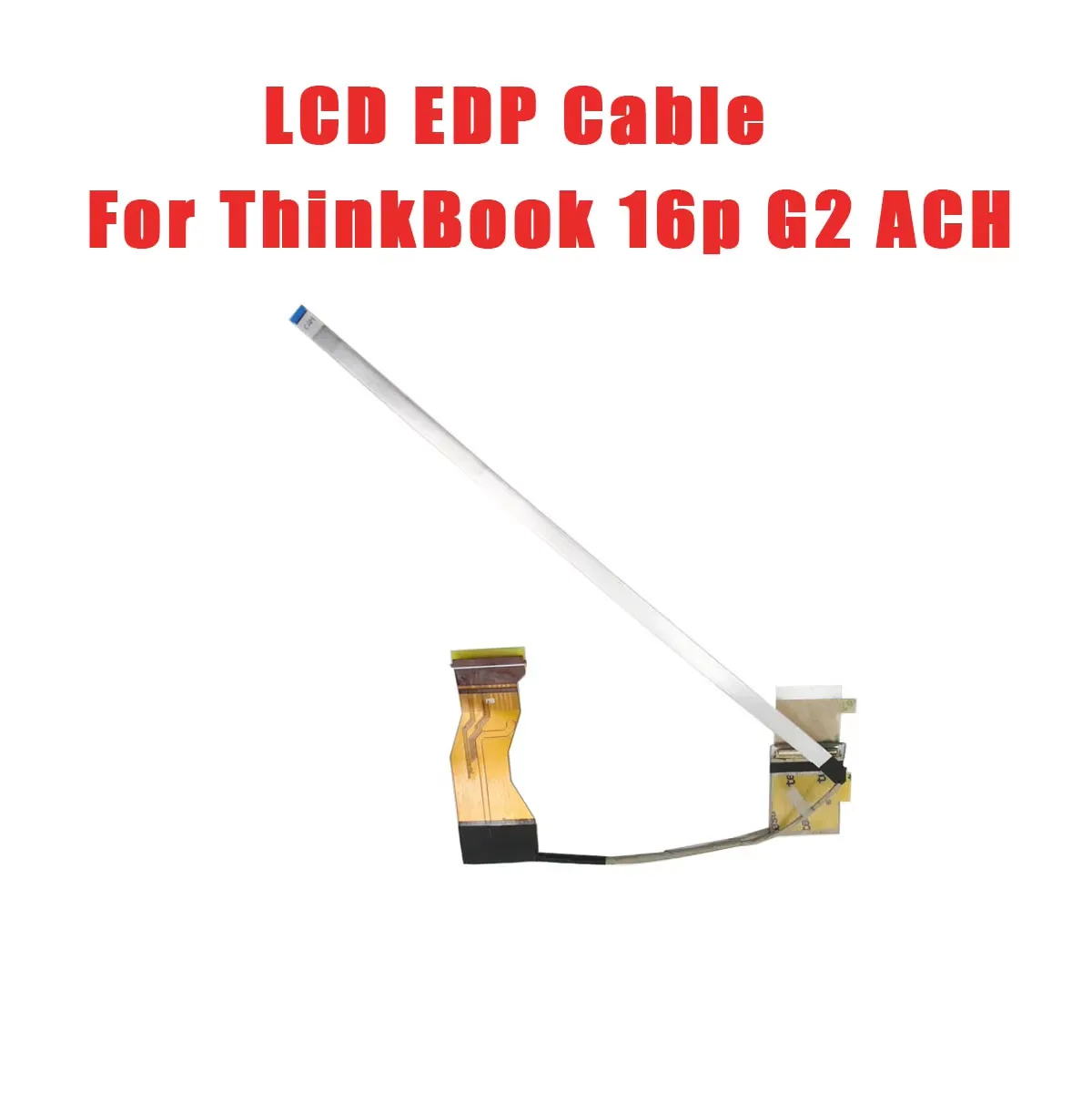 

5C10S30288 ЖК-кабель EDP для ноутбука Lenovo ThinkBook 16p G2 ACH 20YM