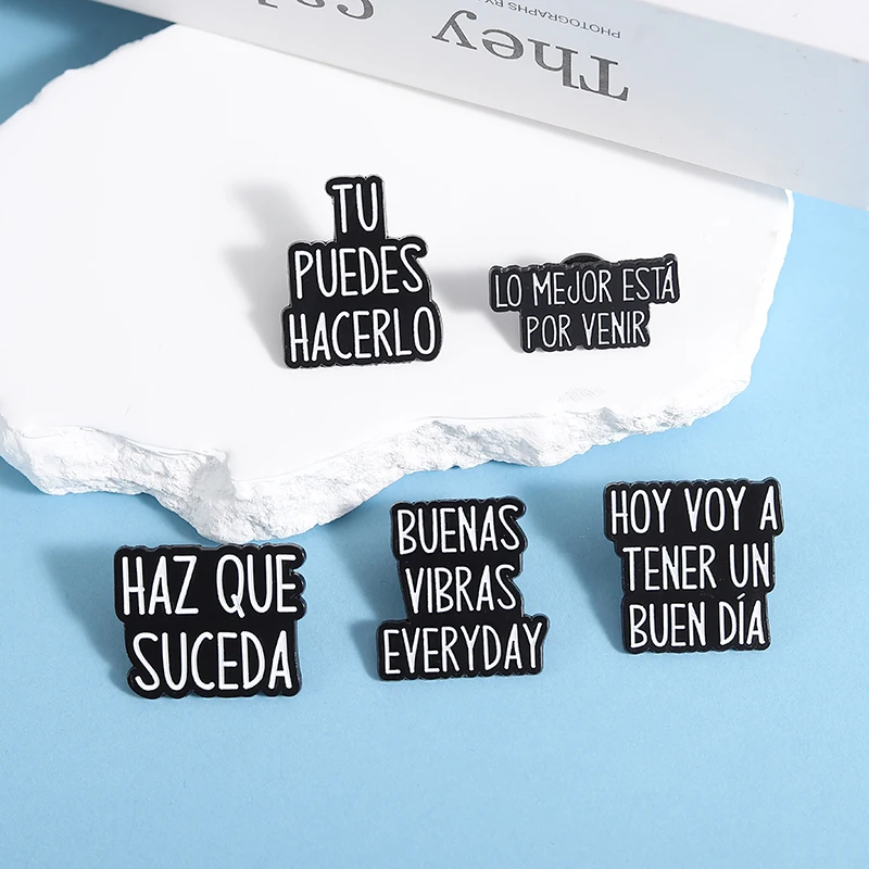 Custom Spanish Quote Enamel Pins Ojo de Loca No Se Equivoca Haz Que Suceda Metal Brooches Lapel Badge Jewelry Gifts for Friends