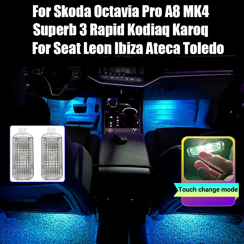 For Skoda Octavia Pro A8 MK4 Superb 3 Rapid Kodiaq Karoq For Seat Leon MK3 Ibiza Ateca Toledo Car Footwell Lights Accessories