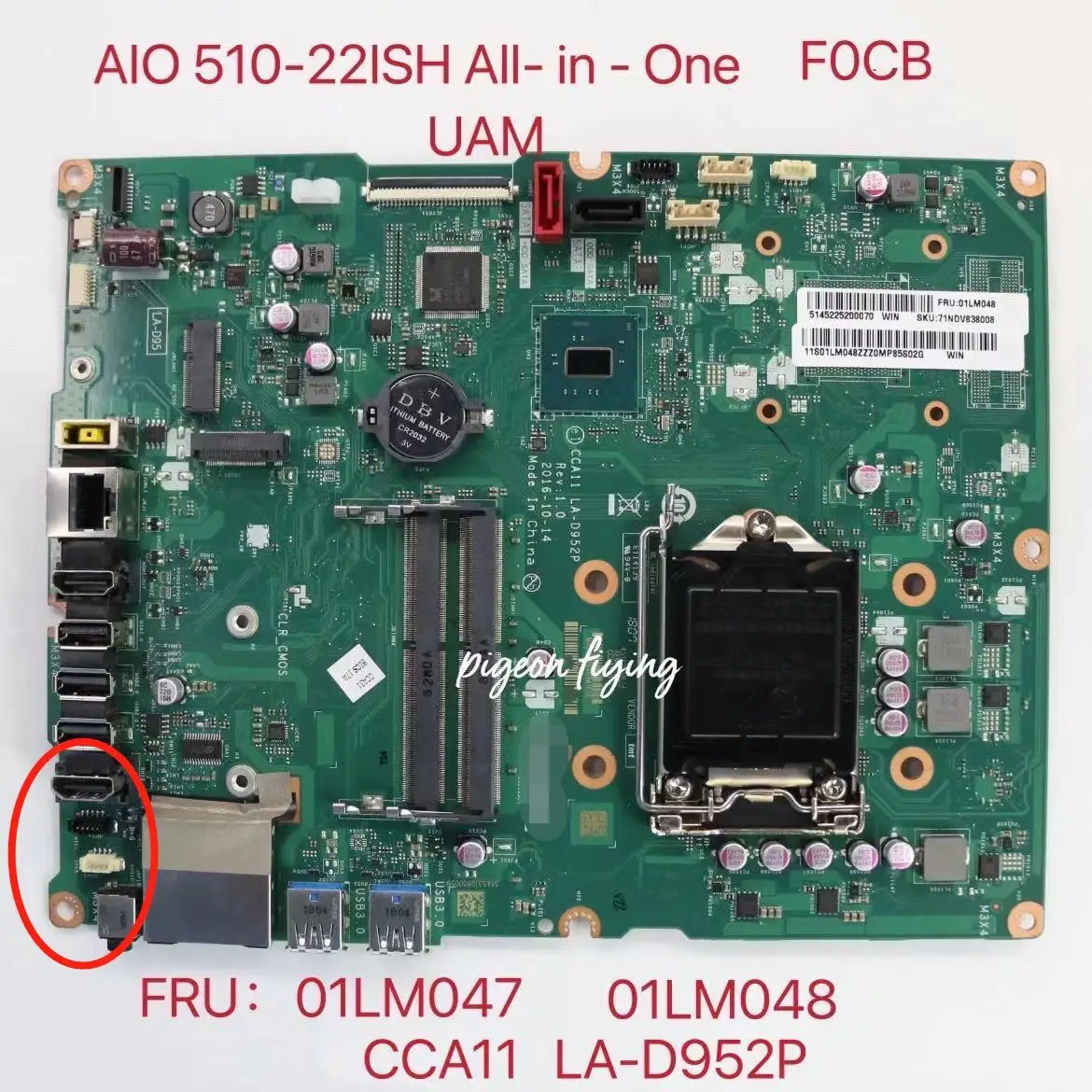 

For Ideacentre Lenovo AIO 510-22ISH All-In-One Motherboard Number LA-D952P FRU 01LM048 01LM047 100% Test Ok